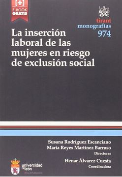 La inserción laboral de las mujeres en riesgo de exclusión social