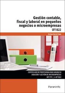 Gestión contable, fiscal y laboral en pequeños negocios o microempresas "UF 1822"