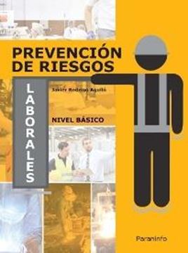 Prevención de riesgos laborales. Nivel básico