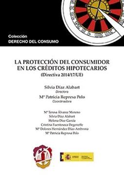 La protección del consumidor en los créditos hipotecarios