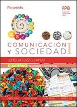 Cuaderno de trabajo. Lengua Castellana 1 "comunicación y sociedad 1"