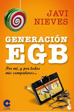 Generación EGB "Por mí, y por todos mis compañeros..."