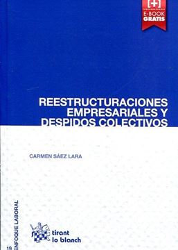 Reestructuraciones empresariales y despidos colectivos