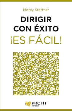 Dirigir con éxito ¡es fácil!