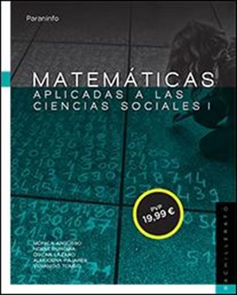 Matemáticas aplicadas a las Ciencias sociales I "Bachillerato"