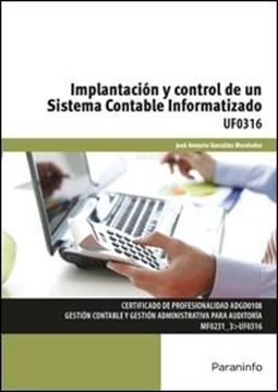 Implantación y control de un sistema contable informatizado UF0316