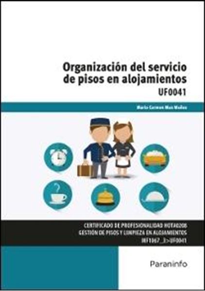 Organización del servicio de pisos en alojamientos