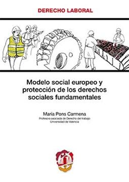 Modelo social europeo y protección de los derechos sociales fundamentales