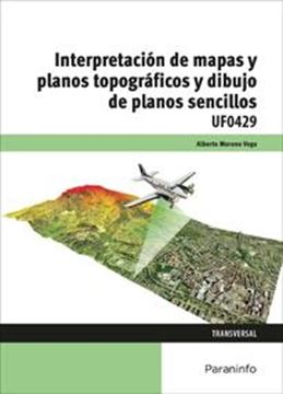 UF0429: Interpretación de mapas y planos topográficos y dibujo de planos sencillos