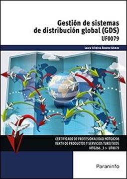 UF0079: Gestión de sistemas de distribución global (GDS)