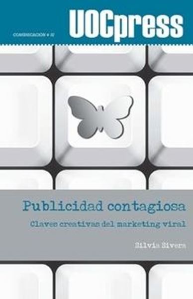 Publicidad contagiosa "Claves creativas del marketing viral"