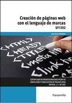 Creación de páginas web con el lenguaje de marcas "Certificado de profesionalidad IFCD0110"