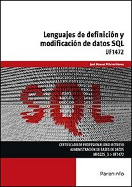 UF1472: Lenguajes de definición y modificación de datos SQL