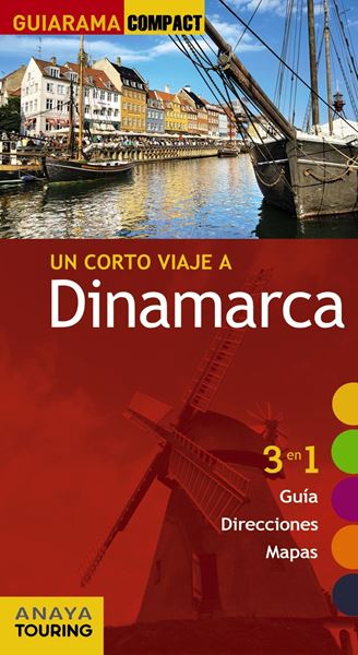 Dinamarca "un corto viaje a "