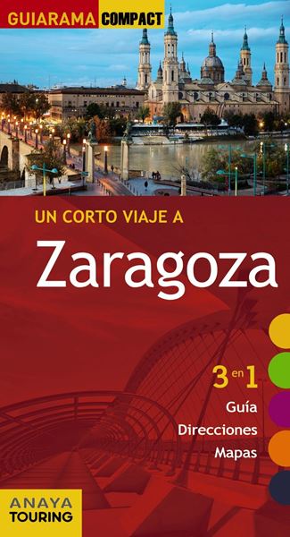 Zaragoza "Un corto viaje a "