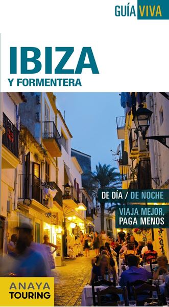 Ibiza y Formentera Guía Viva