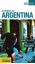 Argentina Guía Viva "Lo esencial de"