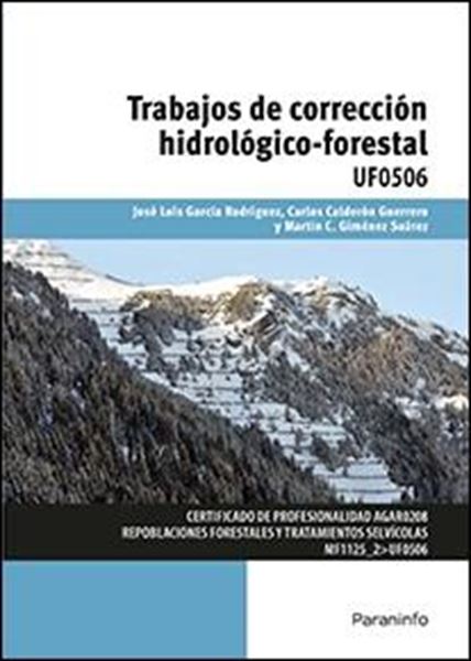 Trabajos de corrección hidrológico-forestal