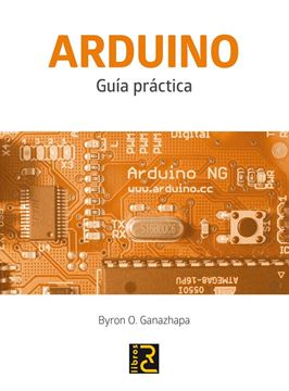 Arduino. Guía práctica