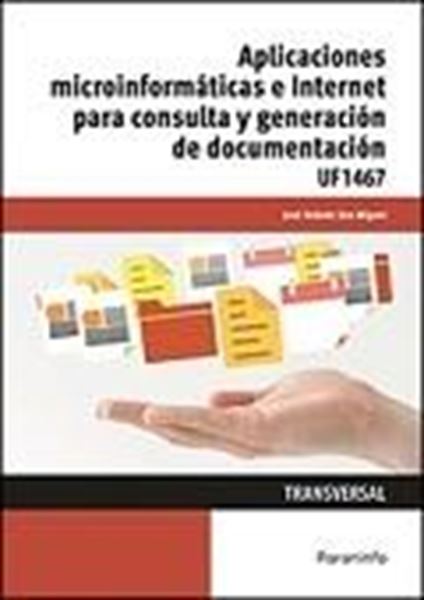 Aplicaciones microinformáticas e internet para consulta y generación de documentación 