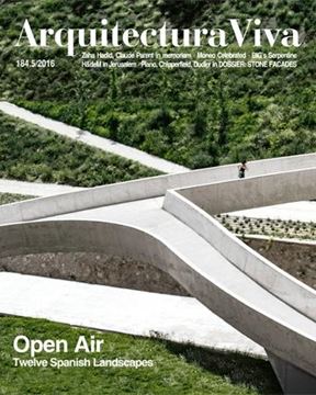 Arquitectura Viva Num. 184.5/2016 "Open Air. Twelve Spanish Landscapes"