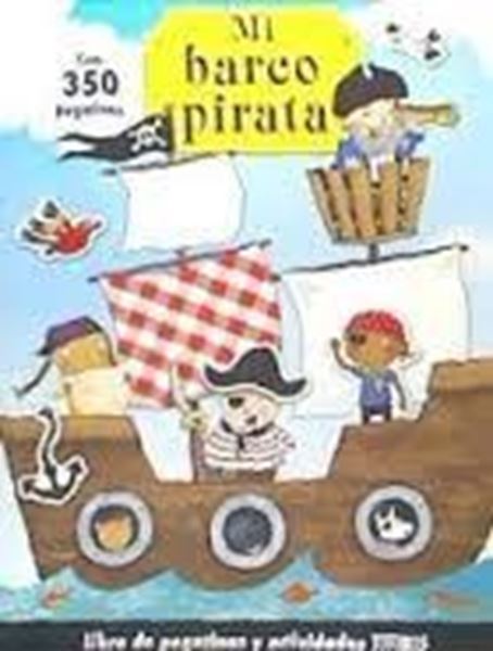 Mi barco pirata con 350 pegatinas "Libro de pegatinas y actividades Titiris"