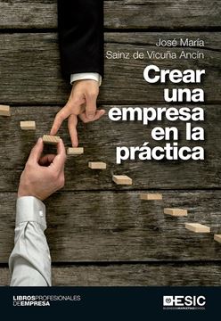 Crear una empresa en la práctica