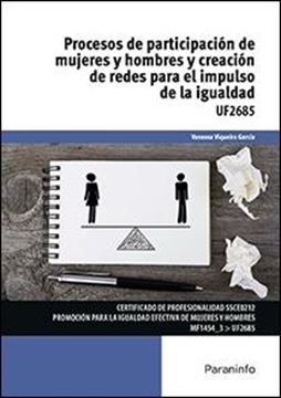 Procesos de participación de mujeres y hombre y creación de redes para el impulso de la igualdad