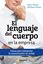 Lenguaje del cuerpo en la empresa, El "Claves para interpretar la comunicación no verbal"
