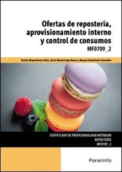 Ofertas de repostería, aprovisionamiento interno y control de consumos