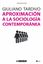 Aproximación a la sociología contemporánea
