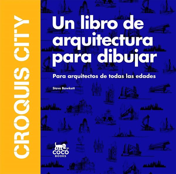 Croquis City "Un libro de arquitectura para dibujar"