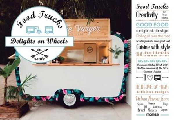 Food Trucks. Delights on wheels