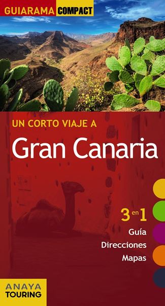 Gran Canaria "Un corto viaje a"