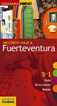 Fuerteventura "Un corto viaje a"