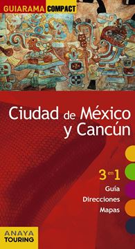Ciudad de México y Cancún "Un corto viaje a"