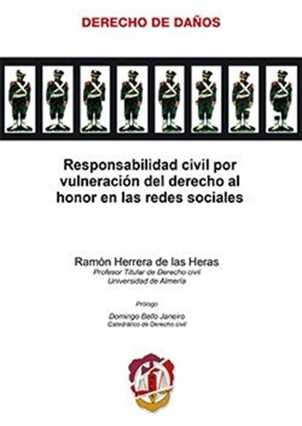 Responsabilidad civil por vulneración del derecho al honor en las redes sociales