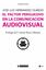 Factor persuasivo en la comunicación audiovisual, El