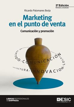 Marketing en el punto de venta "Comunicación y promoción"