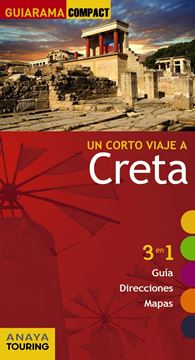 Creta "Un corto viaje a"