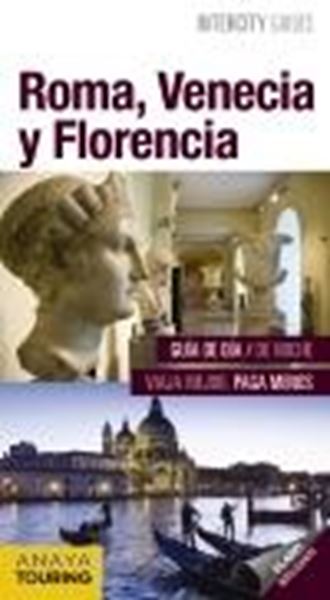 Roma, Venecia y Florencia Intercity