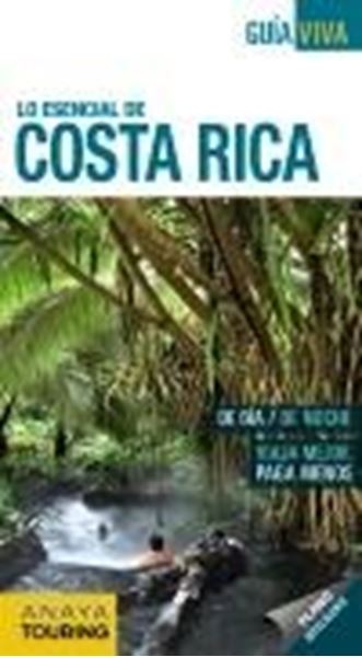Costa Rica "Lo esencial de"