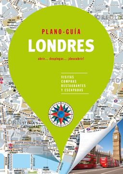 Londres (Plano - Guía) "Visitas, compras, restaurantes y escapadas"