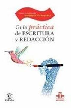 Guía Práctica de Escritura y Técnicas de Redacción