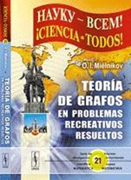 Teoría de Grafos en Problemas Recreativos Resueltos