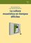 La cultura museística en tiempos difíciles