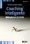 Coaching Inteligente "Método A.C.C.I.O.N"