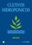 Cultivos Hidroponicos