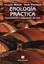 Enología Práctica. Conocimiento y Elaboración del Vino