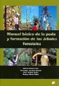 Manual básico de la poda y formación de los árboles forestales